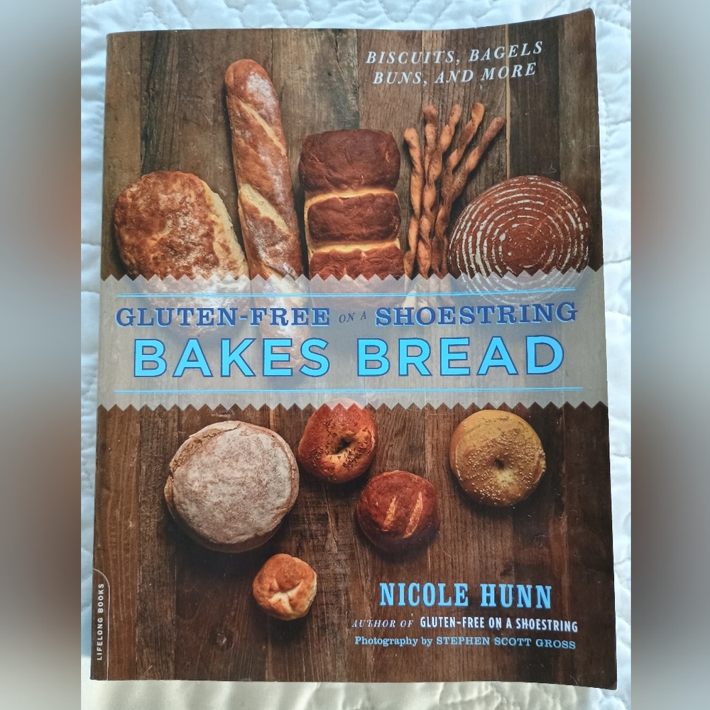 First Edition, Paperback, Gluten-Free On A Shoestring Bakes Bread, Cookbook